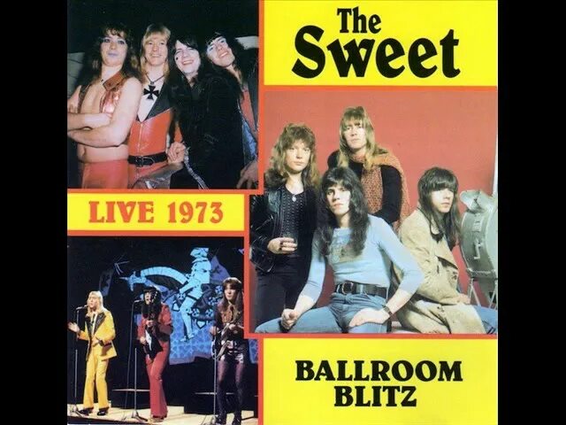 Sweet ballroom blitz. The Sweet Ballroom Blitz - Live 1973. Sweet the Ballroom Blitz альбом. The Sweet альбом 1973 года. Sweet Live.