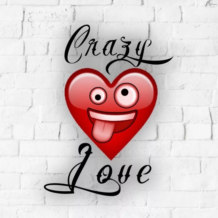 Крейзи лов. Crazy Love. Crazy Love надпись. Crazy MF Love. Crazy Love арты.