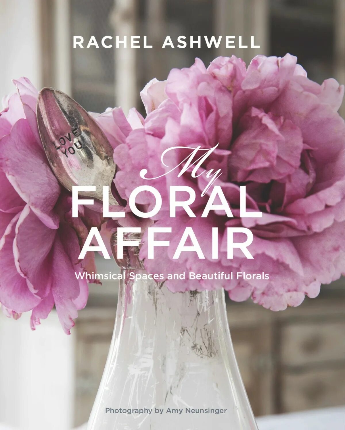 My flowers are beautiful. Rachel Ashwell. Rachel Ashwell купить книгу. My Floral Affair. Rachel Ashwell серьги.