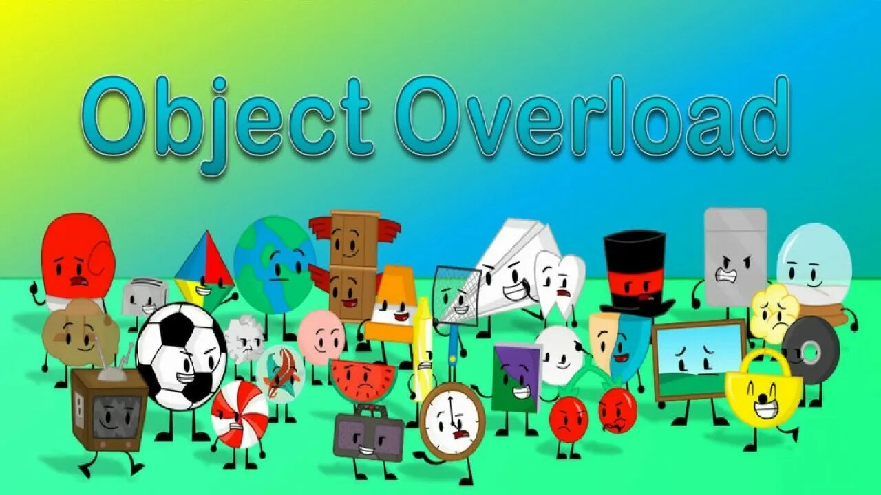 Object overload