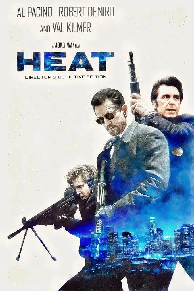 The heat extended. Схватка / Heat (1995). Схватка фильм 1995. Схватка фильм 1995 Постер. Схватка Heat 1995 Постер.