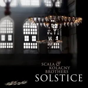 Scala kolacny brothers