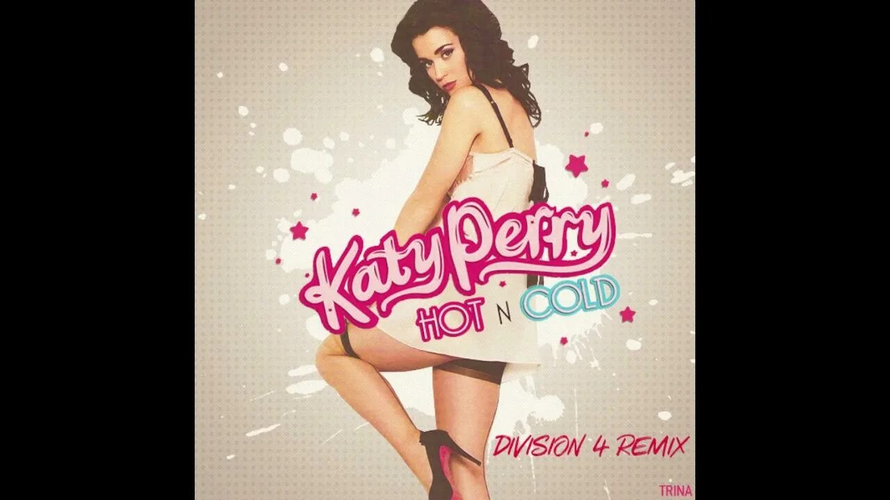 Песня hot cold. Katy Perry hot'n'Cold. Кэти Перри hot n Cold. Katy Perry - hot 'n'Cold. Катя Перри hot n.