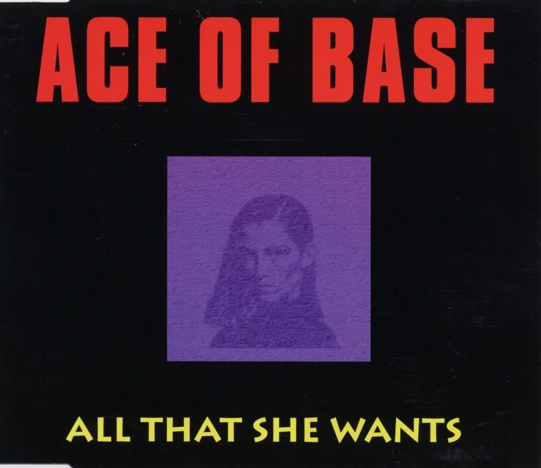 Ace of base all that she wants. All that she wants ace. Ace of base 1992. All that she wants минус. Ace of base all that she wants обложка.
