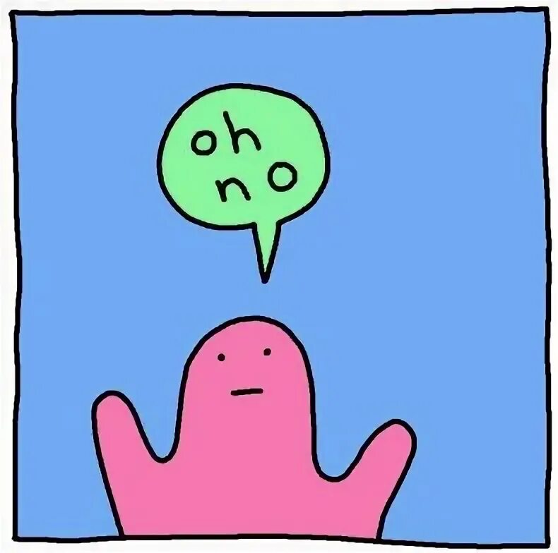 Oh no not that. No гиф. No not again. No no no гиф. Oh no not that.