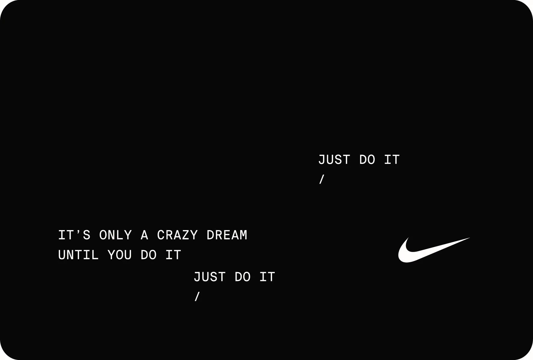 It s only just. You can do it Nike. Just или only. Just do it Wallpaper. Nike just do it Wallpaper.