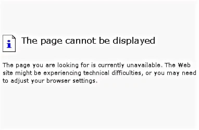 Cannot display. Page unavailable. this page cannot be displayed. the page you requested cannot be displayed at the moment. the party you are calling is currently unavailable.