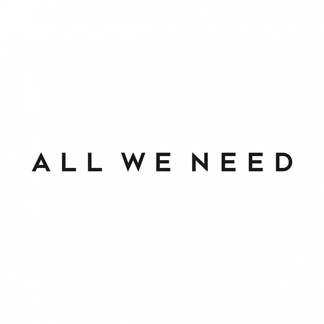 All we need одежда магазины. All we need. all we need одежда. all we need лого. одежда all we need logo.