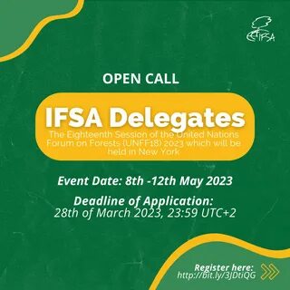 Open call for delegation to the 18th UNFF session 2023   The Eight...