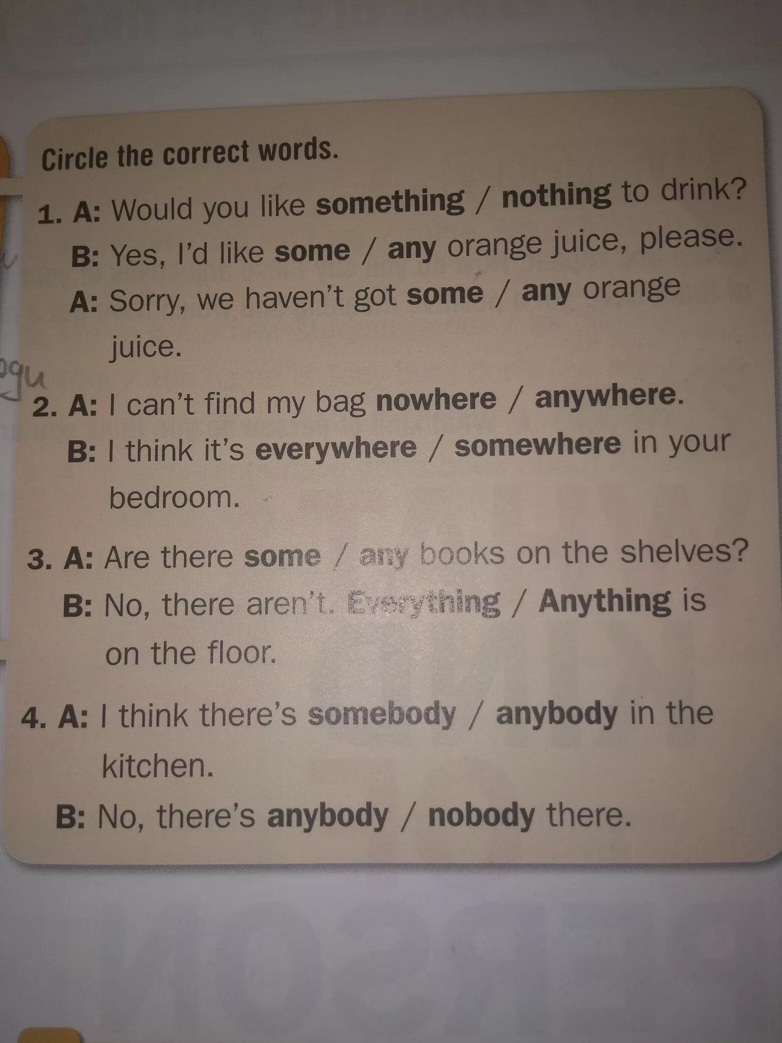 Would you like some или any Milk. Circle and correct Word some any. Can i have some или any Orange Juice,. Can i have some или any Juice please. 4 circle the correct words