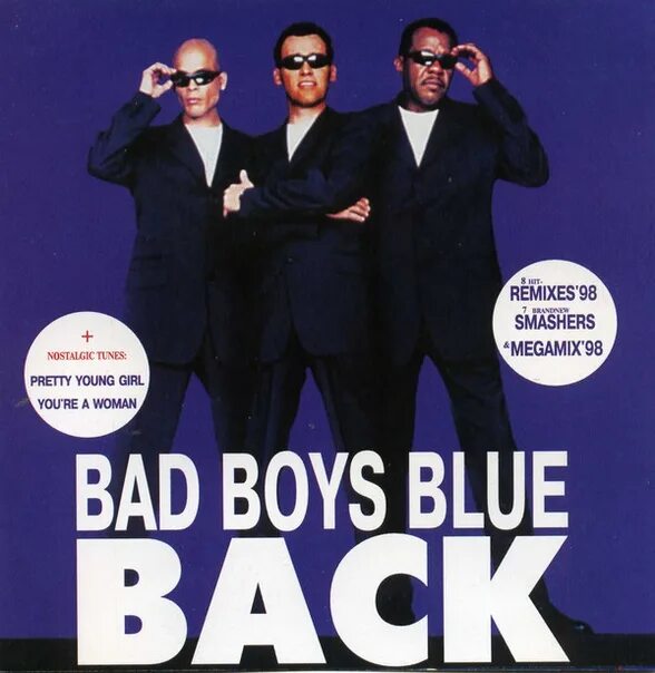 Группа bad boys blue. Bad boys Blue фото 2020. Буклет Bad boys Blue. Группа Bad boys Blue популярные треки. Костюм полосатый Bad boys Blue.