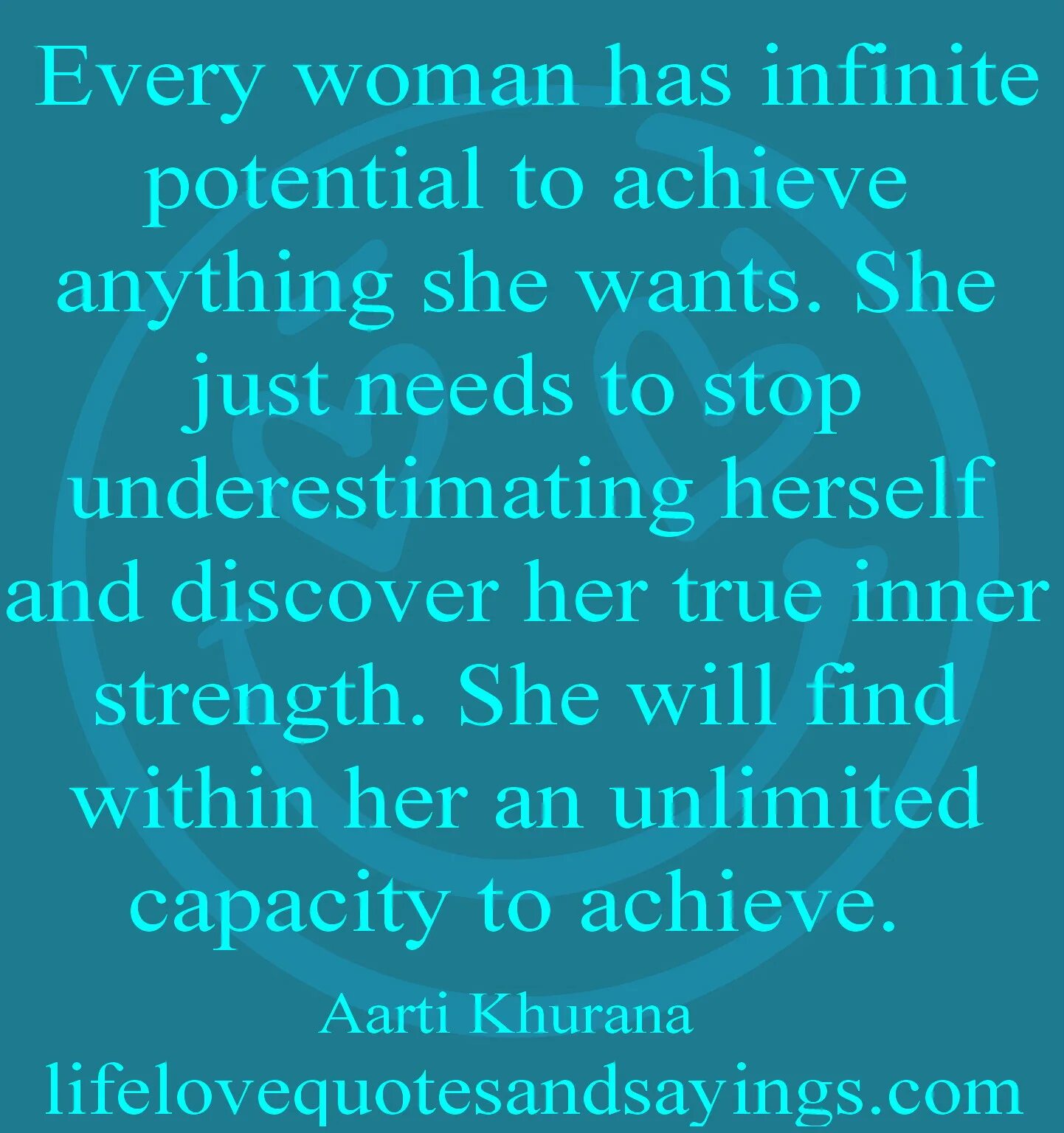 Quotes about Inner strength. Potential quotes. Quotes about potentials. Infinite potential. Anything she wants