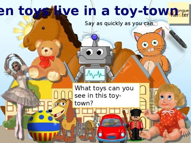 Toy town. Ten Toys Live in a Toy Town произношение. Ten Toys Live in a Toy Town. Ten Toys Live in a Toy Town картинки. Ten Toys Live in a Toy Town стих.