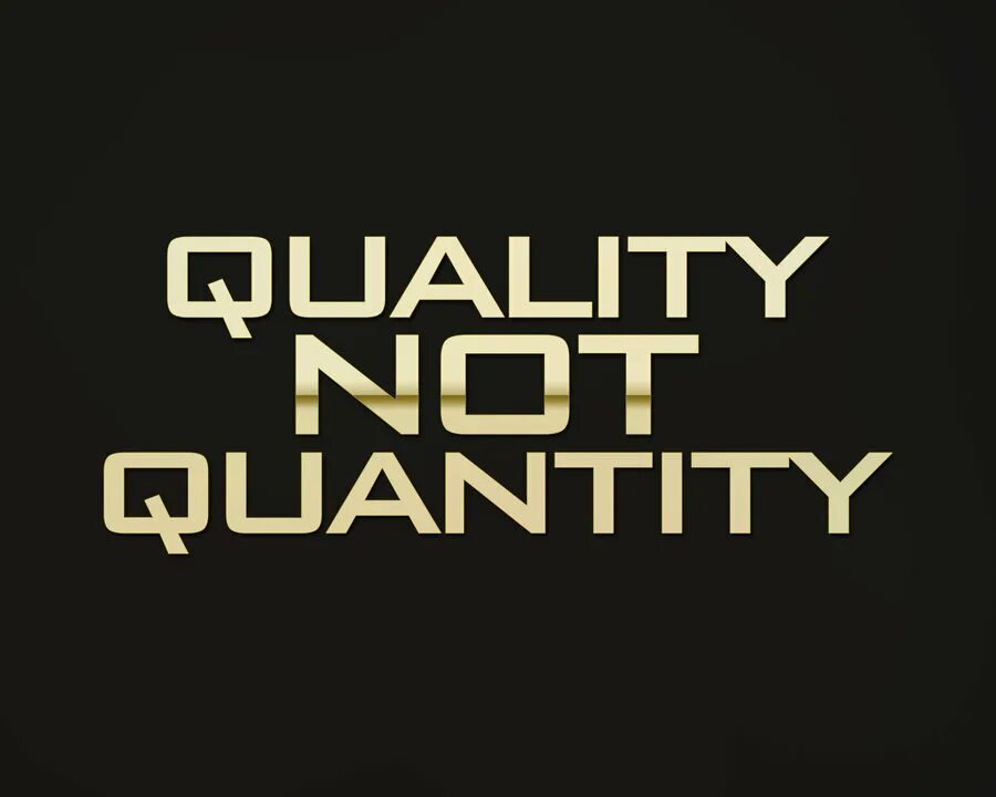 V quality. Quantity vs quality. Quantity картинки. Quantity is quality. Not quality pictures.