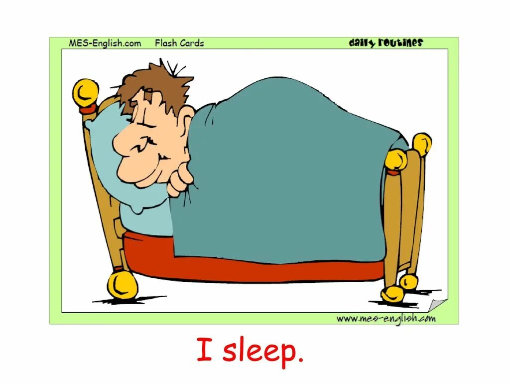 Did you go to bed. Go to bed спать. my working day картинки. go to bed flashcards. go to bed рисунок.