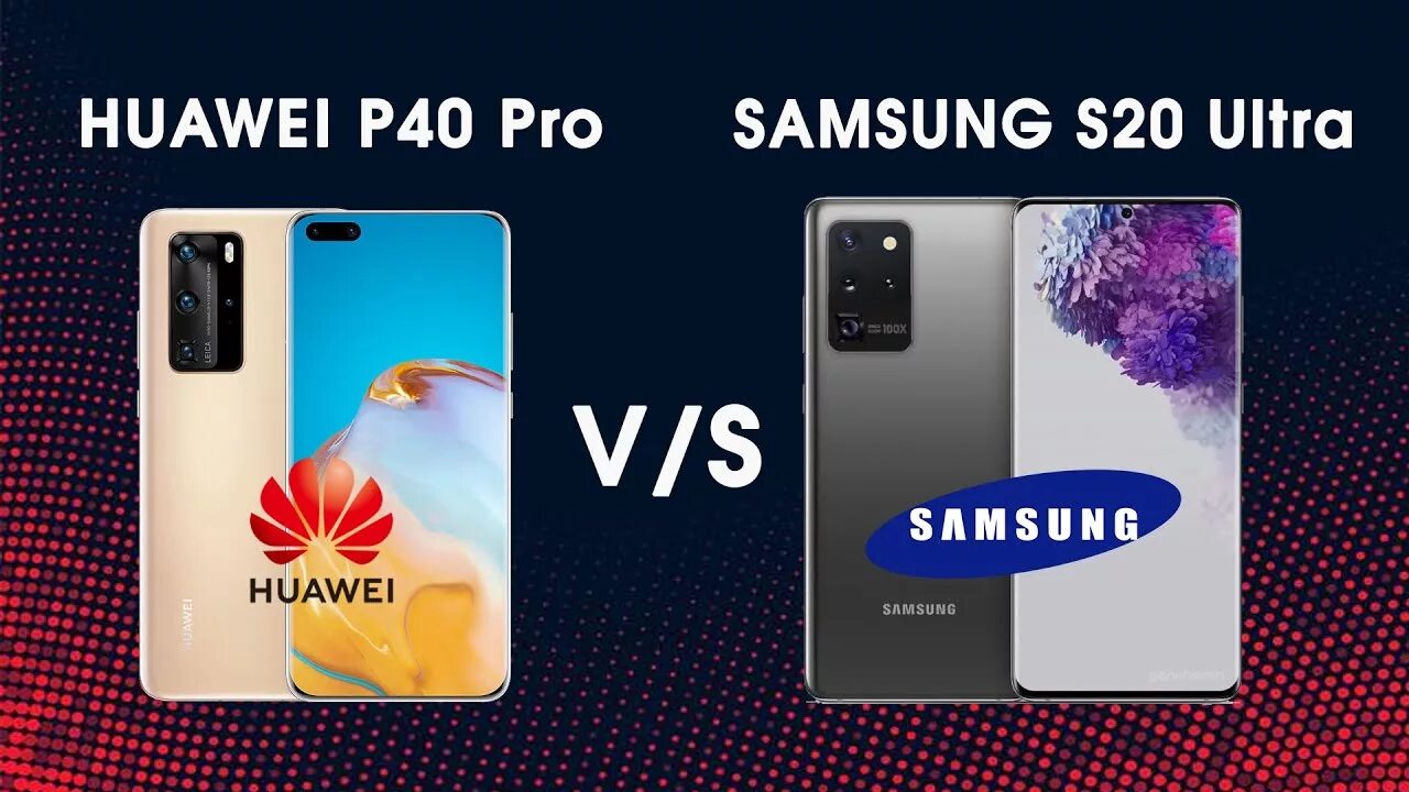 Huawei p40 Pro Max. Самсунг p40 Pro. Самсунг s20 Ultra s20fe и s20. Samsung vs Huawei. Samsung s21 vs samsung s21 fe