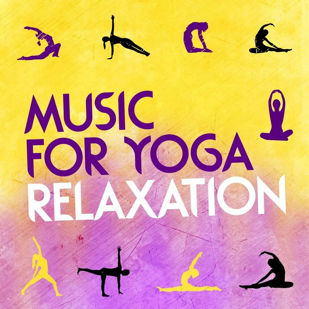 Музыка для йоги слушать. Музыкальная йога. Йога музыка. Yoga Music альбом. Yoga for Relaxation.