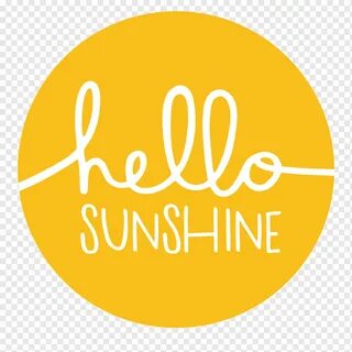 Hello sunshine