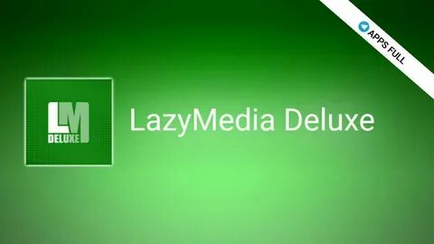 Lazymedia deluxe 3.313
