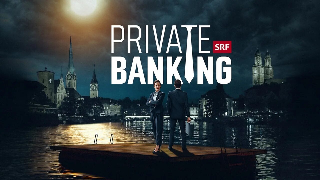 Private Banking Сериал