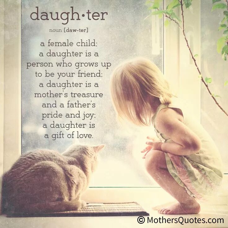 My daughter friend 1. Quotes about daughter. Beautiful daughter quotes. Beautiful Words about daughter. My daughter quotes.