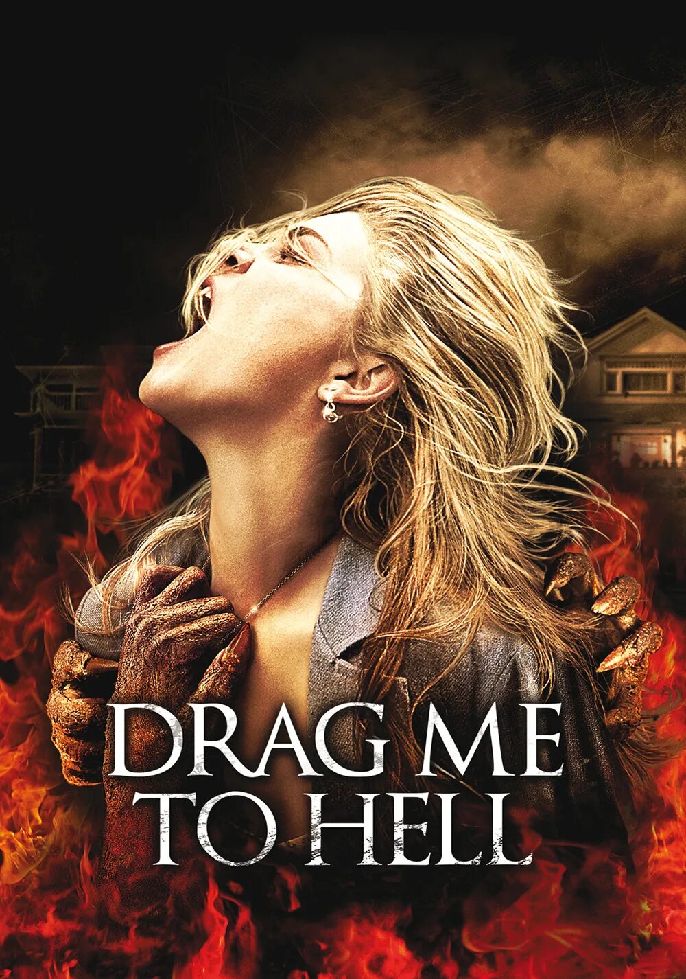 Drag me to hell. Drag me to hell