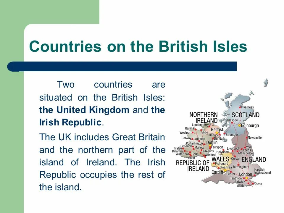 Situated on the banks. Countries of British Isles. The uk 6 класс. Countries on the British Isles. Britain is situated on the ….