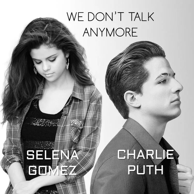 He don t talk. We don’t talk anymore чарли пут. charlie puth selena gomez we don&#039;t talk anymore. charlie puth and selena gomez. чарли пут и селена гомес.