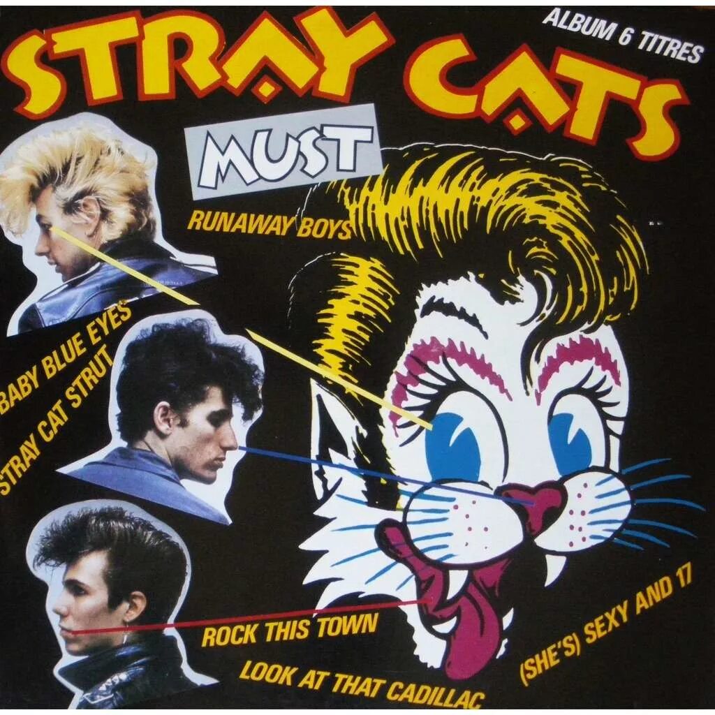 Stray cats ubangi stomp. Стрэй кэтс 1981. Группа Stray Cats альбомы. Плакаты стрэй кэтс. Stray Cat обложка.