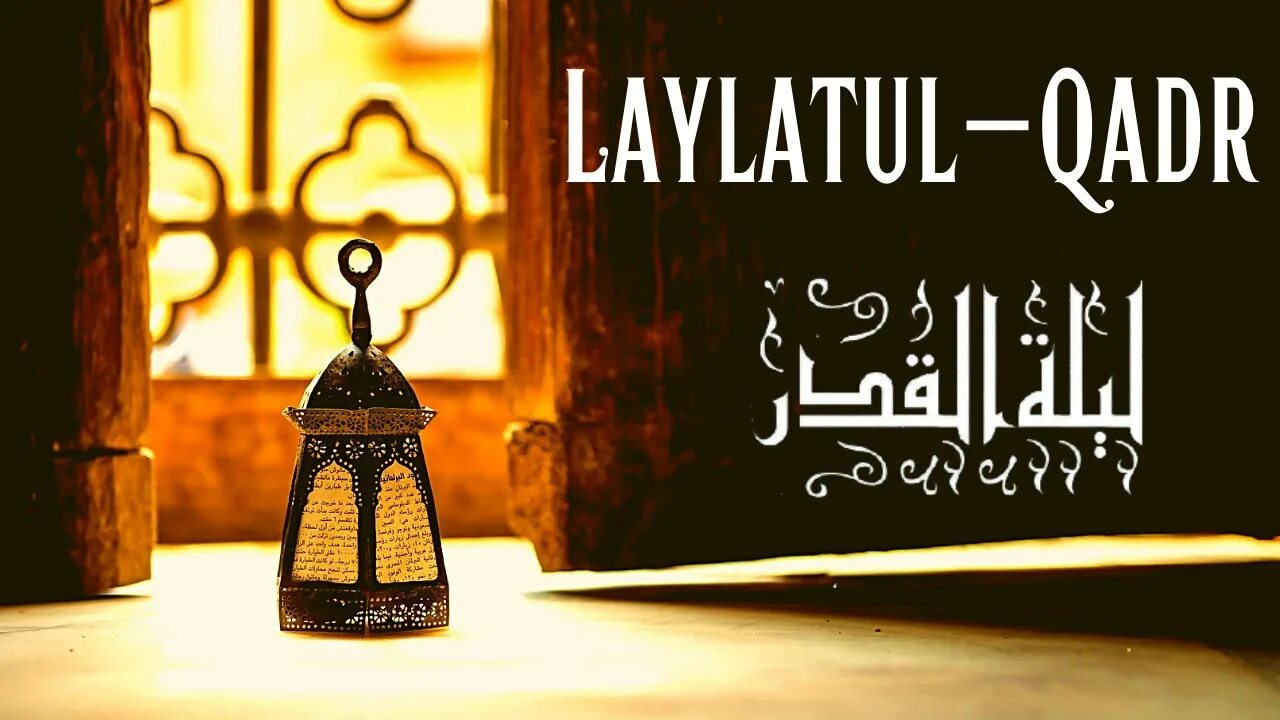 Шаби лайлатуль кадр 2024 когда. Laylatul Qadr 2023. Laylatul Qadr Night. Лайлатуль Кадр 2022. Ночь Лайлатуль Кадр 2022 года.