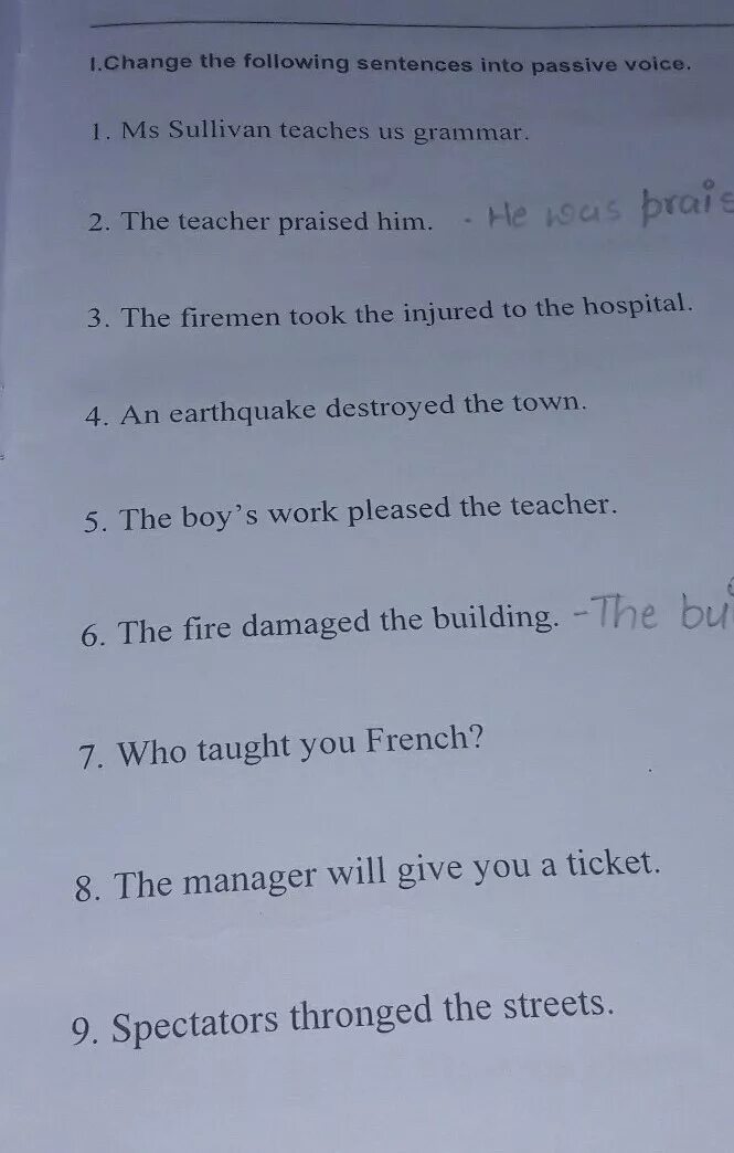 Write these sentences in the passive voice. Change the following sentences into the Passive Voice. Change the sentences into the Passive Voice. Change the sentences into Passive. Transform the sentences into Passive.