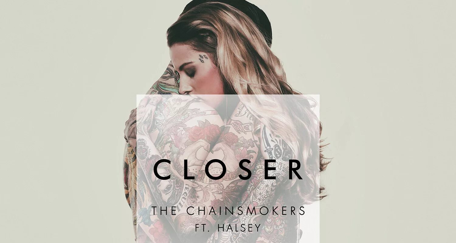 Closer. Closer the Chainsmokers. Halsey closer. Closer the Chainsmokers feat. Halsey. Обложка closer Halsey.