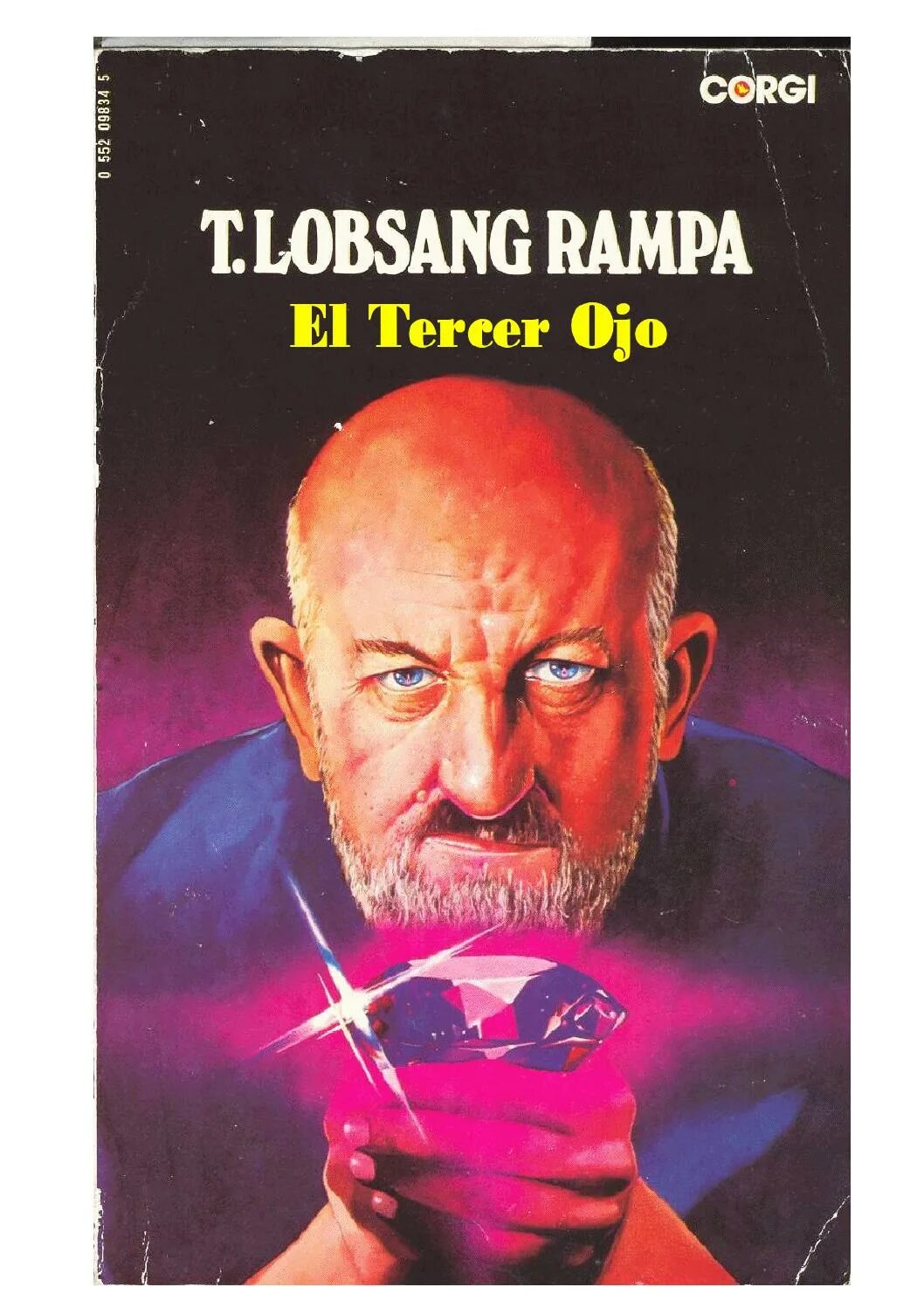 Третий глаз книга книги лобсанга. Книга третий глаз лобсанг рампа. лобсанг книги. лобсанг рампа три жизни. книга рампа.