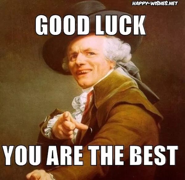 You are well come. The best Мем. Good luck meme. Good luck funny. You are the best Мем.