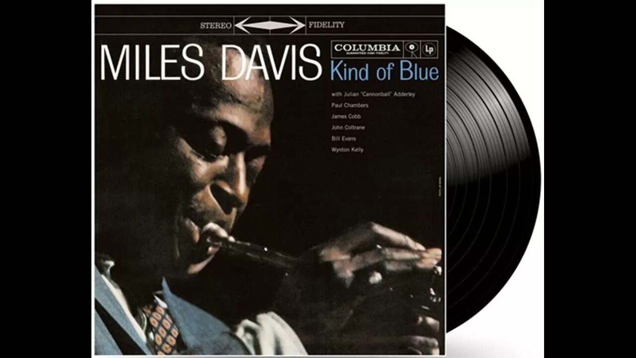 Майлз Дэвис. Kind of Blue Майлз Дэвис. Miles Davis - kind of Blue (Full album) 1959. Miles Davis - kind of Blue.