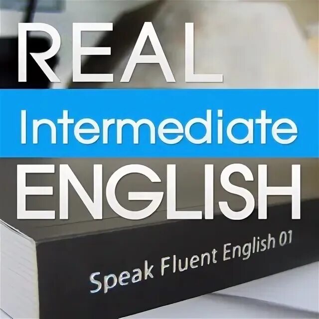 Intermediate перевод на русский. Английский Intermediate. Английский интермедиат. Язык Intermediate. English Upper Intermediate.