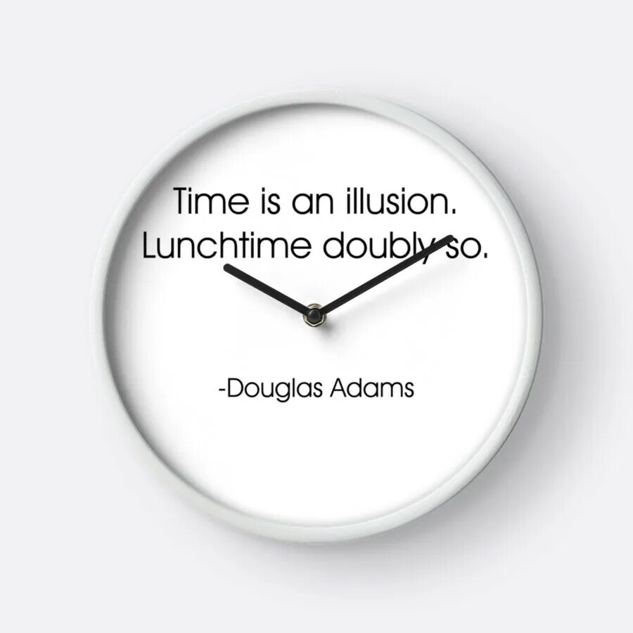 Time does not sure. Time is an illusion. clock illusion. time is real time is an illusion. time is an illusion перевод.