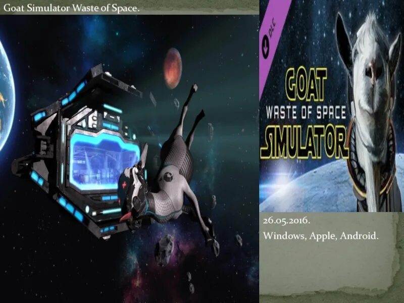 Симулятор козла waste of Space. Гоат симулятор космос. Goat Simulator waste of Space APK. Goat Simulator waste of Space фото.