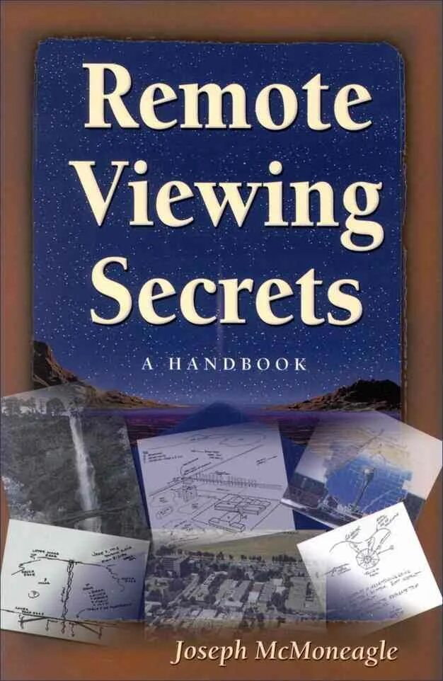 Joseph MCMONEAGLE. Remote viewing Secrets. Remote viewing. R/REMOTEVIEWING. This book is very to read