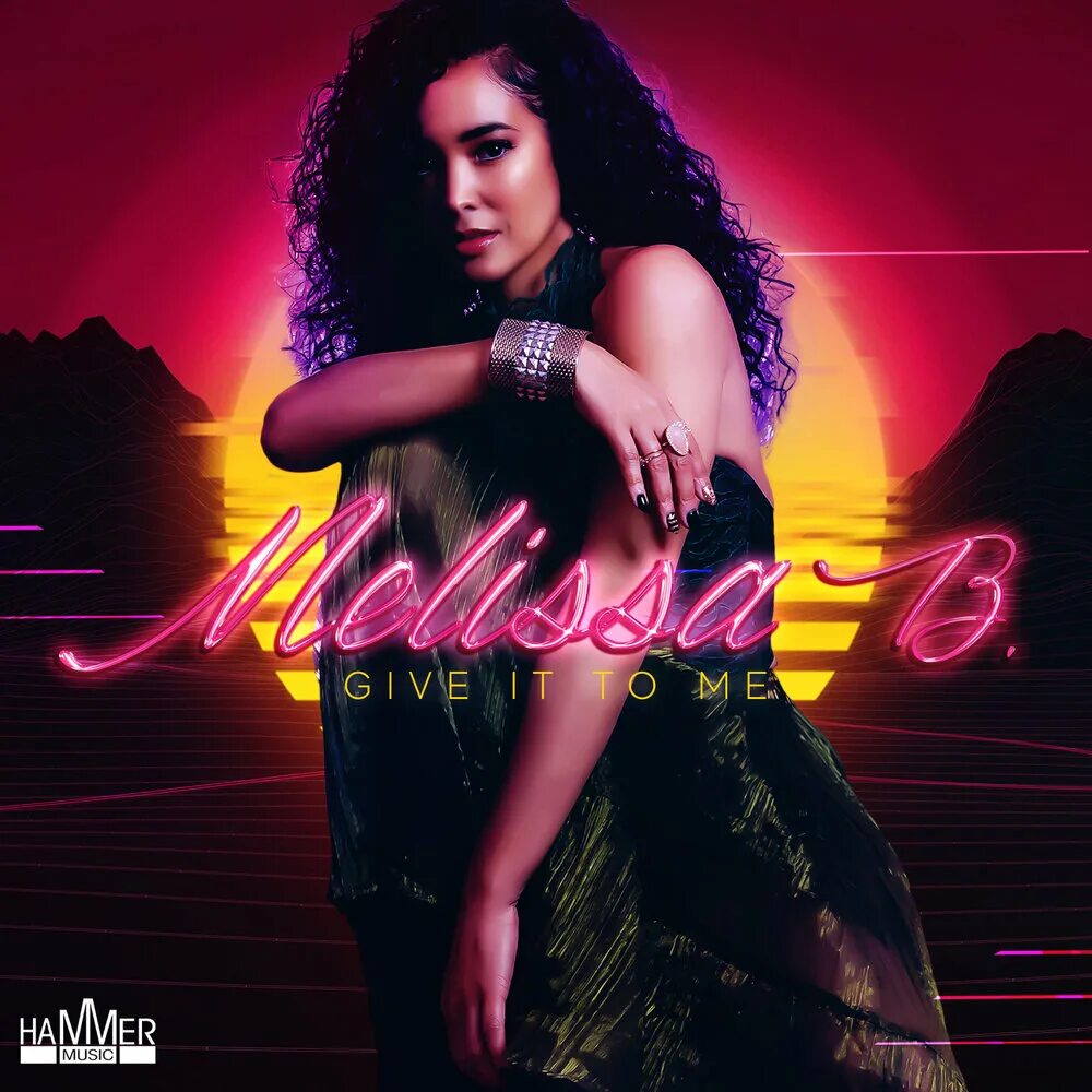 Give it to me слушать. Melissa b. Мелодия Melissa. Песня give it to me. Мелисса песня.