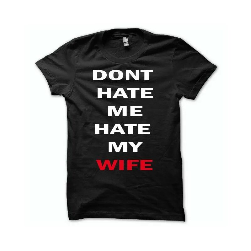 Футболка hate. I hate Life. I hate my Life i hate my wife Туту. Tshirt dont think Wear it Zara. Хате ми