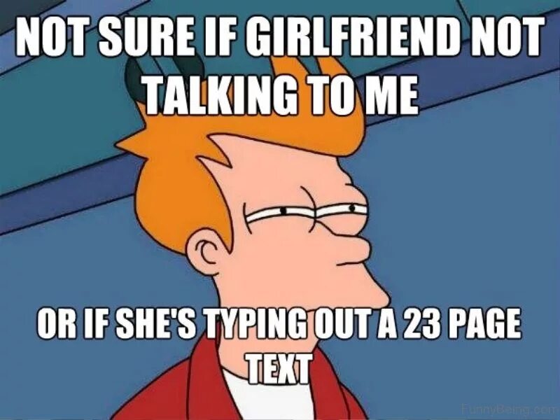 She can talk to me. Custom meme. Not talking. Check not sure.