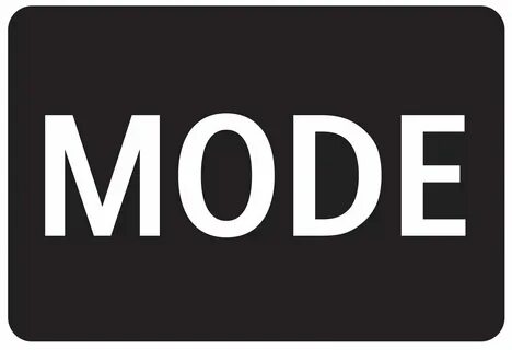 Mode but