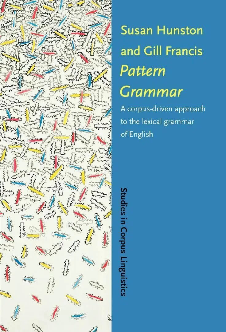 Corpus Linguistic approach. Книга Lexical Grammar. English discourse Particles: evidence from a Corpus. Corpus based approach. Дискурс на английском