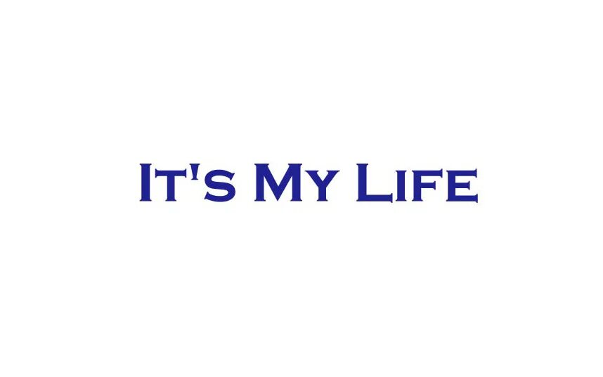 My Life. Its май лайф. My Life картинки. My Life надпись. My life talks