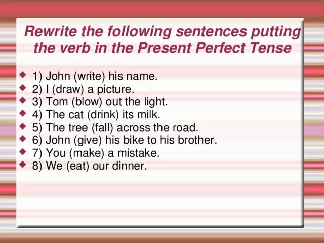 Write this sentence putting. Write present perfect. Write в презент Перфект. John write his name в present perfect. Write в настоящем совершенном времени.