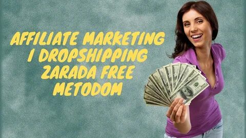 Kako zaraditi novac preko interneta - Affiliate marketing i dropshipping za...