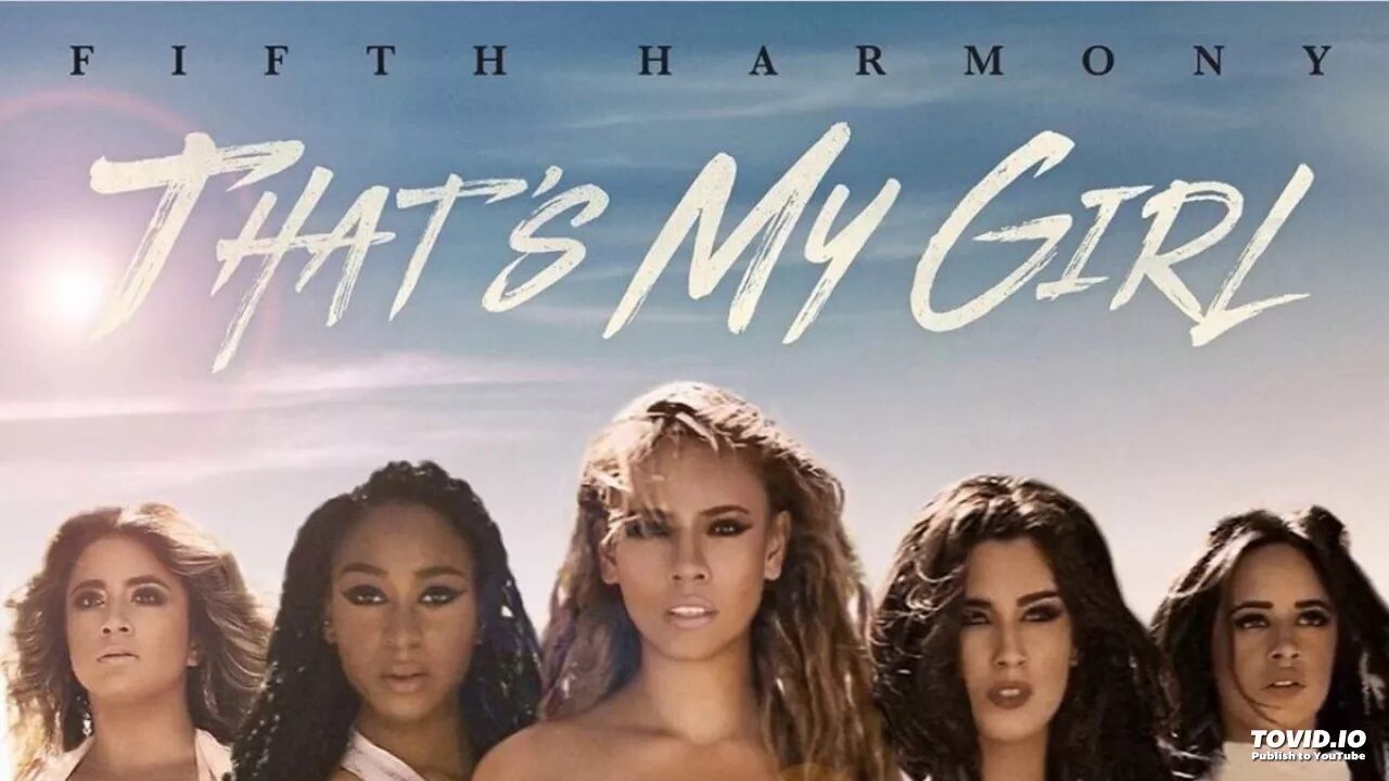 That my girl fifth harmony. Fifth Harmony that's my girl. Fifth Harmony that's my girl обложка. FIFTH+HARMONY+THAT%27S+MY+GIRL. That's my girl Fifth Harmony текст.