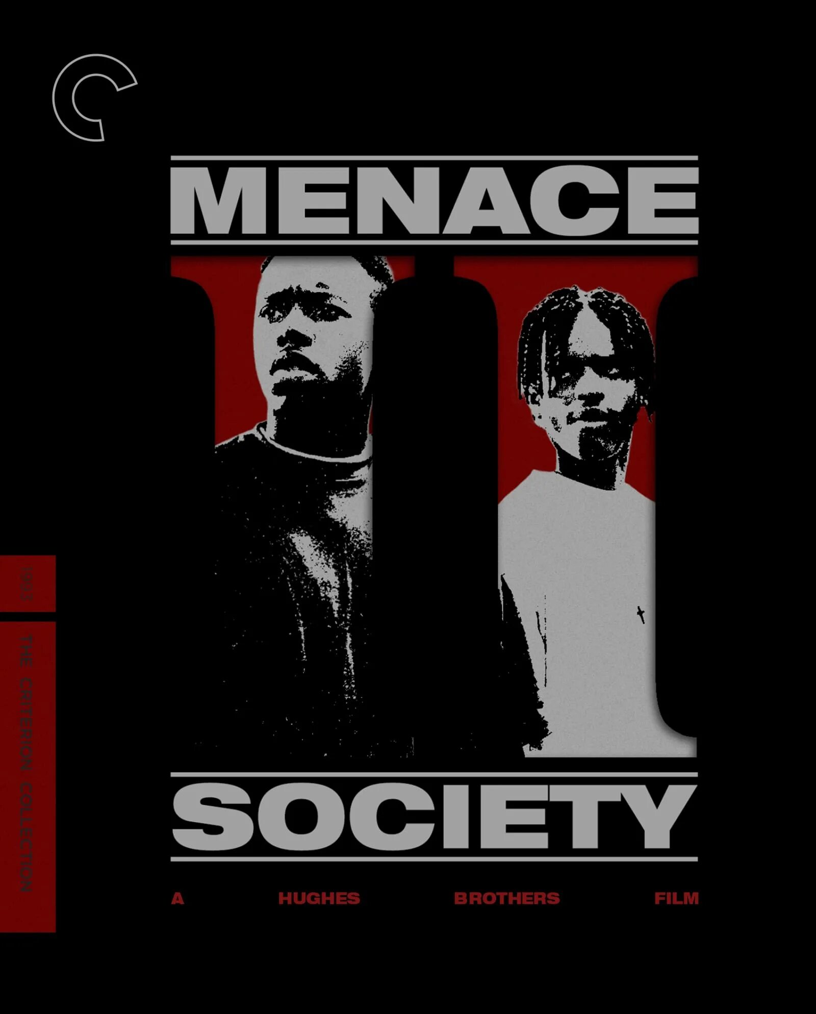 Menace 2 Society. Menace II Society 1993. Menace to Society. Menace to Society 1993.