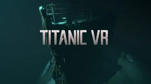 Titanic vr